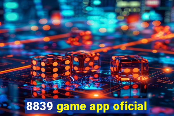 8839 game app oficial